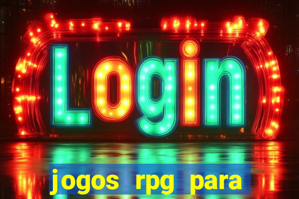 jogos rpg para ganhar dinheiro